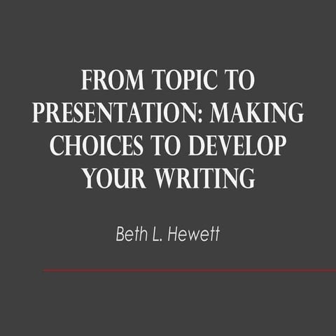 From Topic to Presentation | PDF