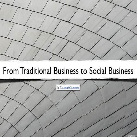 From traditional business to social business