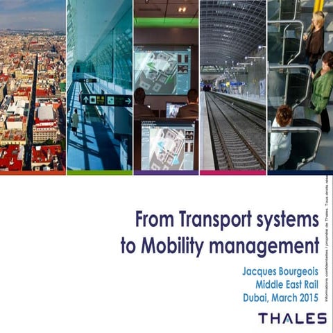 From Transport systems to Mobility management Thales