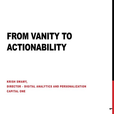 From vanity to actionability