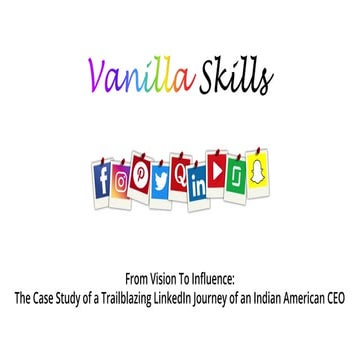 From Vision To Influence - The Case Study of a Trailblazing LinkedIn Journey ...