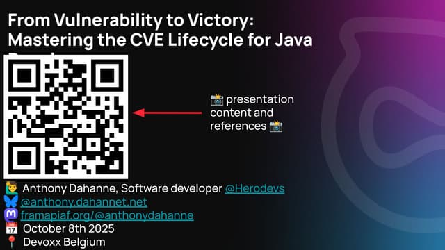 From Vulnerability to Victory: Mastering the CVE Lifecycle for Java Developers