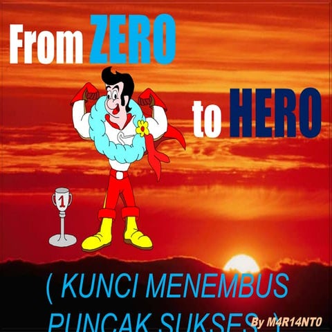 From zero to hero | PPT