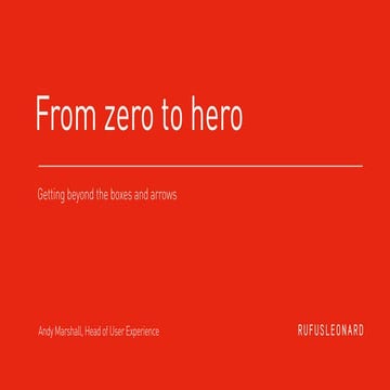 From Zero to Hero