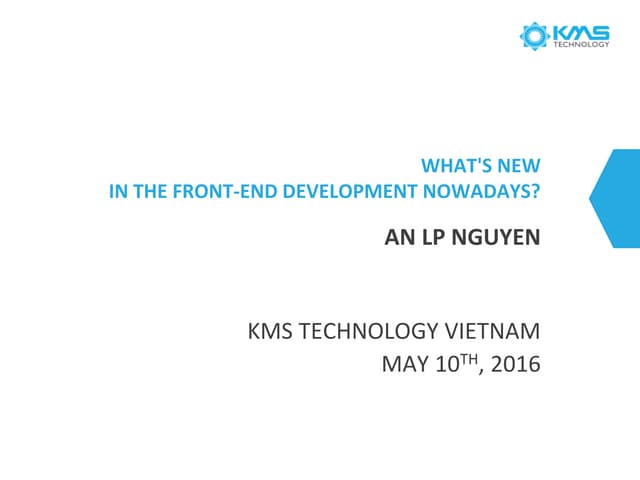 What's new in the Front-end development nowadays?