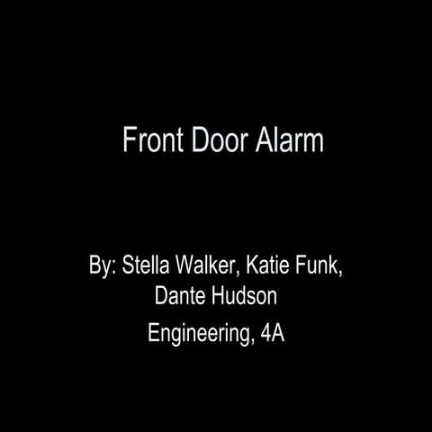 Front Door Alarm Project