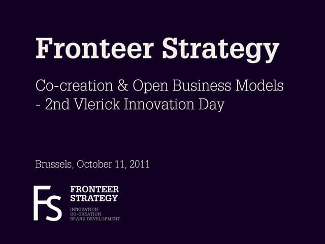 Fronteer Strategy - Vlerick Co-creation & Open Business Models