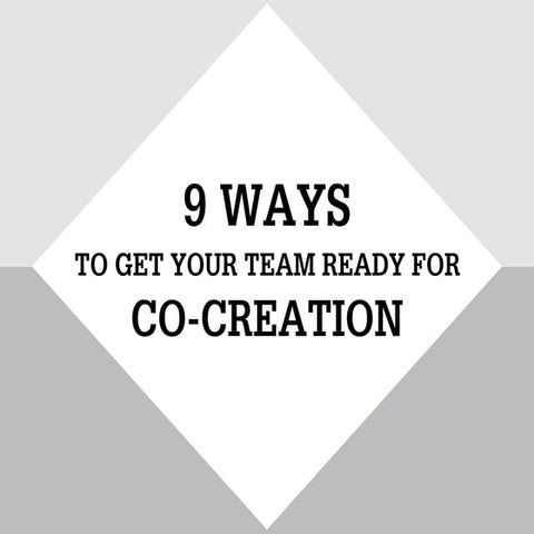 Fronteer Strategy Whitepaper - 9 Ways To Get Your Team Ready for Co-creation ...