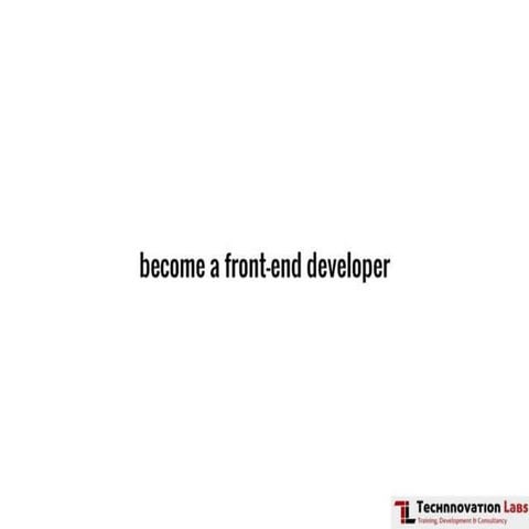 Front-end Development Training by Technnovation Labs