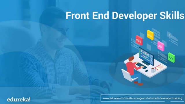 Top 10 Front End Developer Skills | How to become a Front End Developer? Edureka