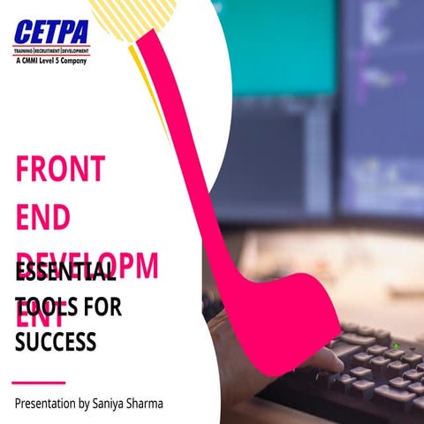 Front End Development Essential Tools for Success.pptx