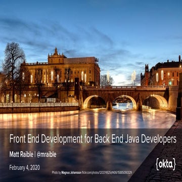 Front End Development for Back End Java Developers - Jfokus 2020 | PPT