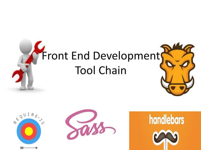 Front End Development Tool Chain