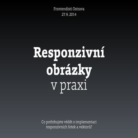 Responzivní obrázky v praxi