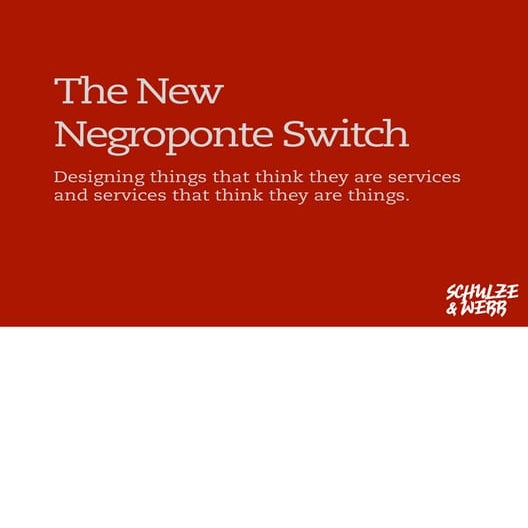 The New Negroponte Switch