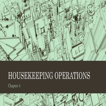 Front Office Operations Chapter 3: Housekeeping Operations