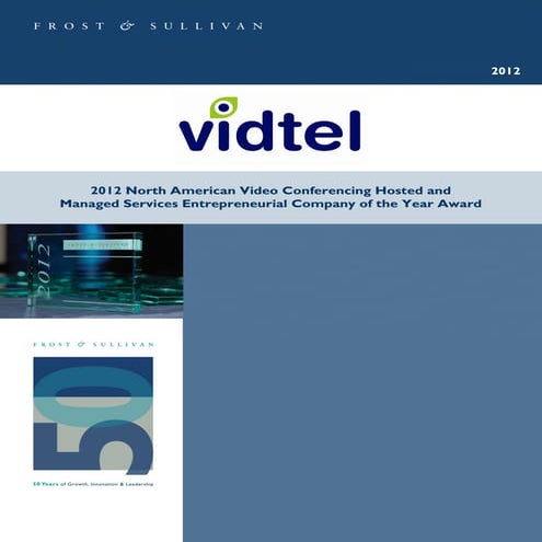 Vidtel: Frost & Sullivan Entrepreneurial Company of the Year Award