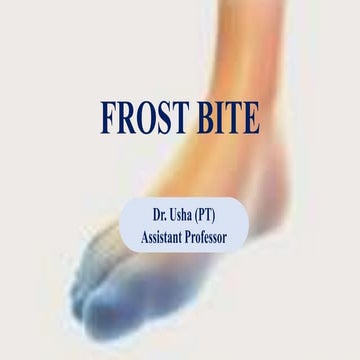 Frost bite usha