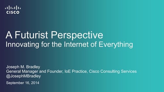 A Futurist Perspective