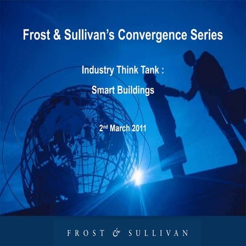 Frost &amp; Sullivan   Smart Buildings Think Tank Cr