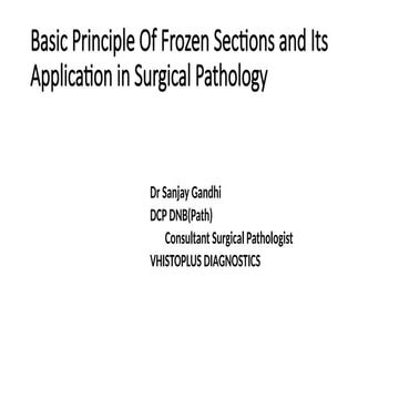 Frozen section i pathology pptc for Post graduate