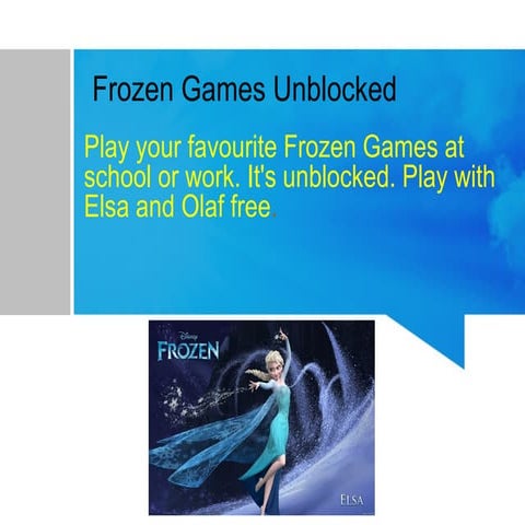 Frozen games unblocked | PPT