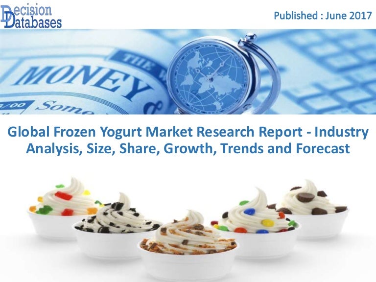 Frozen Yogurt Market Analysis Report and Opportunities Upto 2023