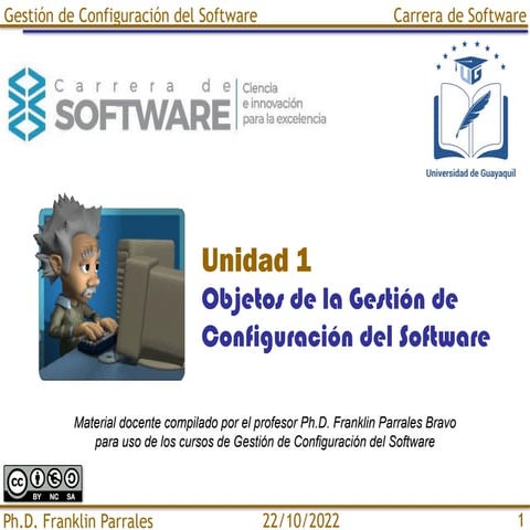 GCSW Unidad1: Objetos de la Gestión de Configuración del Software