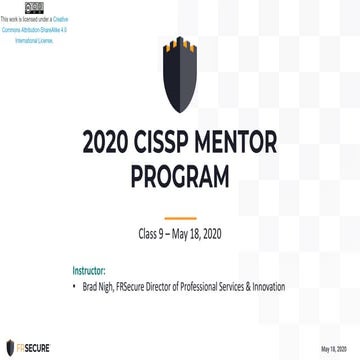 2020 FRSecure CISSP Mentor Program - Class 9