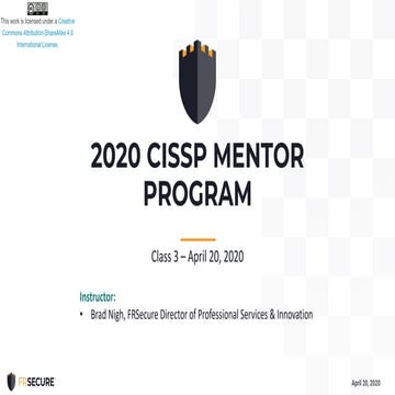 2020 FRSecure CISSP Mentor Program - Class 3 