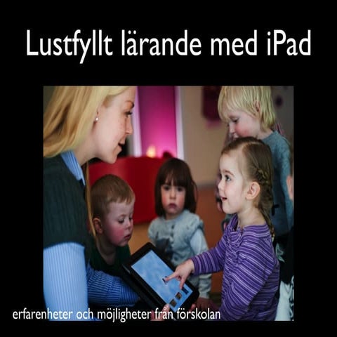 ITSAM Kisa 28 maj 2012 - Förskola