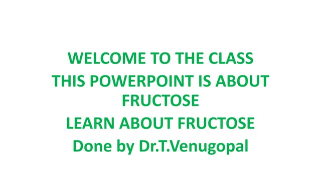 Fructose 