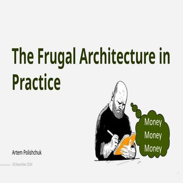 The Frugal Architecture in Practice.pptx