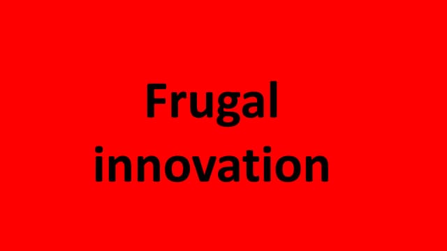 Frugal innovation