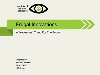 Frugal innovations: A “Necessary” Trend For The Future!