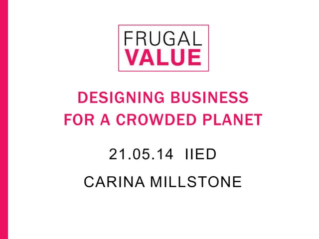 Frugal value: Designing business fo...