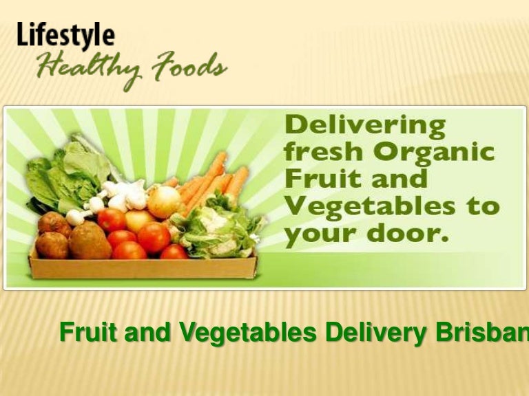 Fruit and Vegetables Delivery Brisbane