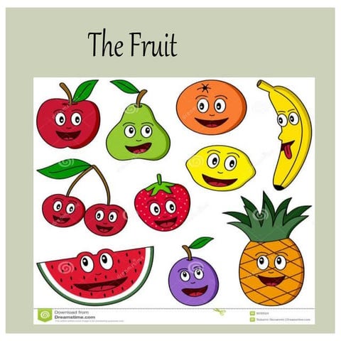 THE FRUITS