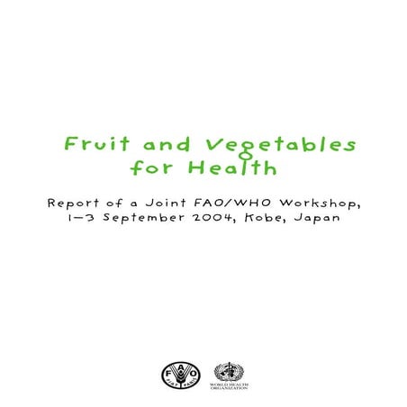 The Importance of Fruits and Vegetables | PDF