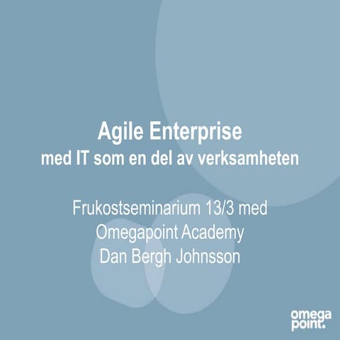 Agile Enterprise: frukostseminarium