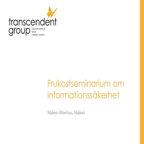 Frukostseminarium om informationssäkerhet