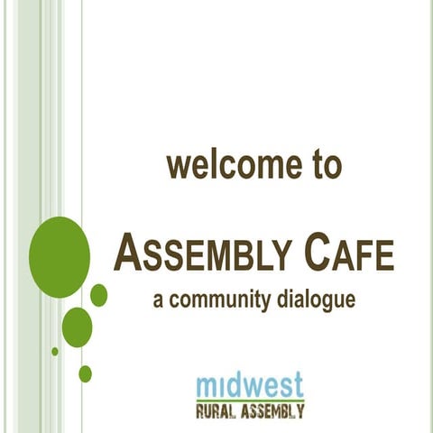 Assembly Cafe 8.10.09