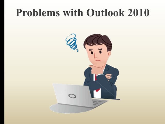 Common Problems with Outlook 2010