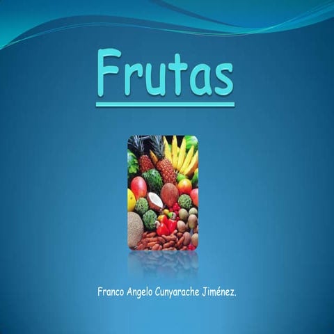 Frutas