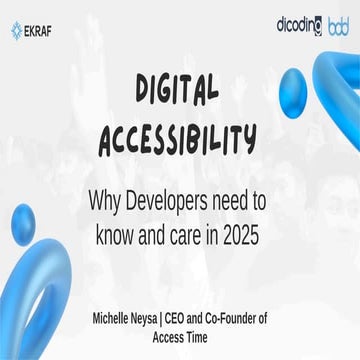 [BDD 2025 - Full-Stack Development] Digital Accessibility: Why Developers nee...