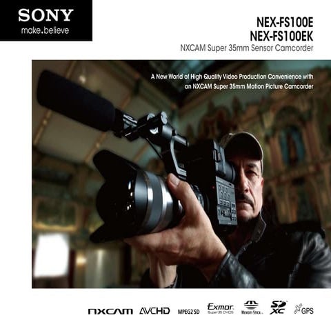 Sony NEX-FS100 Camcorder