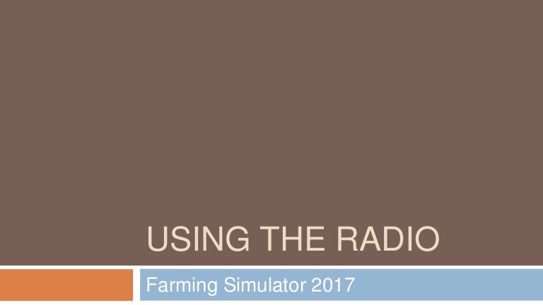 get my radio on mac for farming simulator 2017