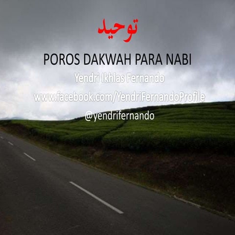 Tauhid Poros Dakwah Para Nabi