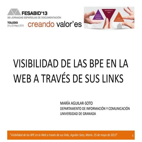 Visibilidad de las bibliotecas públicas españolas en la web a través de sus l...