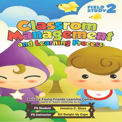 Field Study 2: Classroom Management